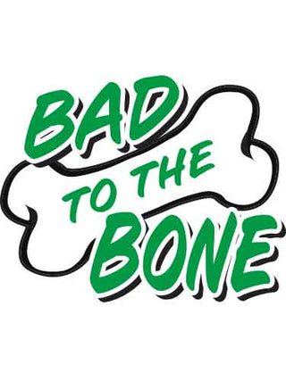 Temporary tattoo design with the phrase 'BAD TO THE BONE' in green ink on a white background.