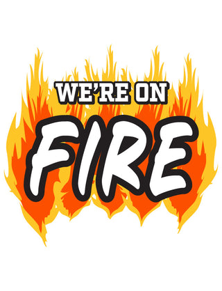 Temporary tattoo with the text 'WE'RE ON FIRE' depicted in white letters with flames illustrated behind the text.